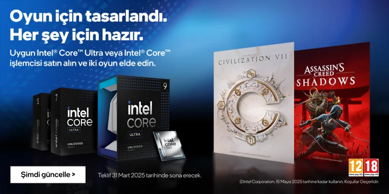 Uygun Intel Core veya Ultra İşlemcisi Alın İki Oyun Elde Edin