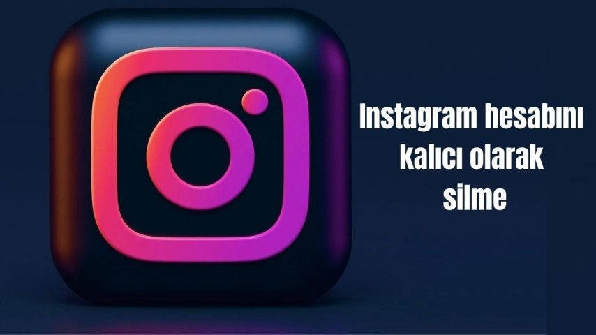 Instagram Hesap Dondurma ve Kalıcı Kapatma Rehberi 2024