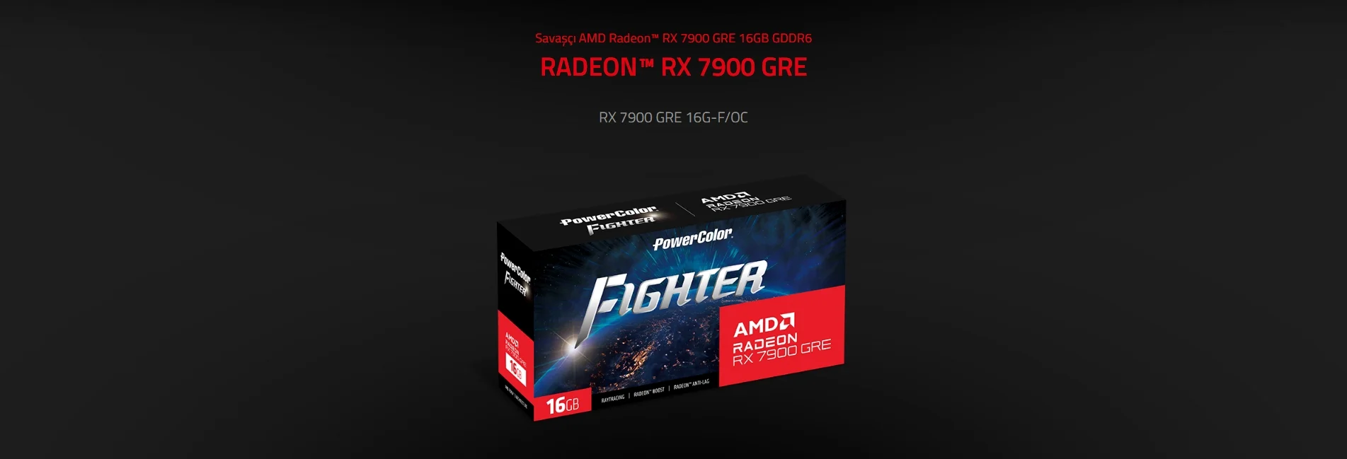 POWERCOLOR FIGHTER RX7900GRE 16G-F/OC 16GB GDDR6 256Bit Gaming Ekran Kartı