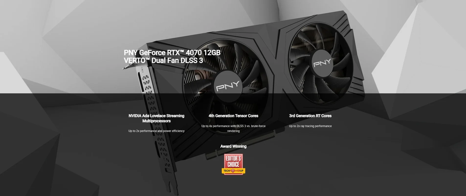 PNY RTX 4070 12GB VERTO GDDR6X 192Bit Gaming Ekran Kartı